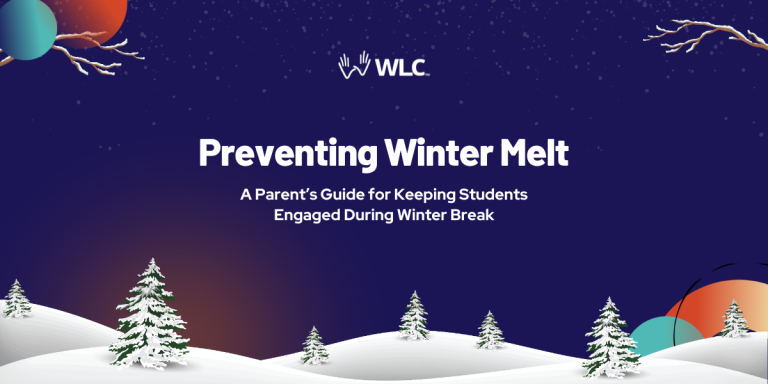 Preventing Winter Melt: A Parent’s Guide for Keeping Students Engaged During Winter Break